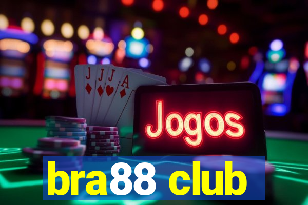 bra88 club